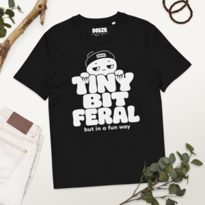 Tiny Bit Feral Tee